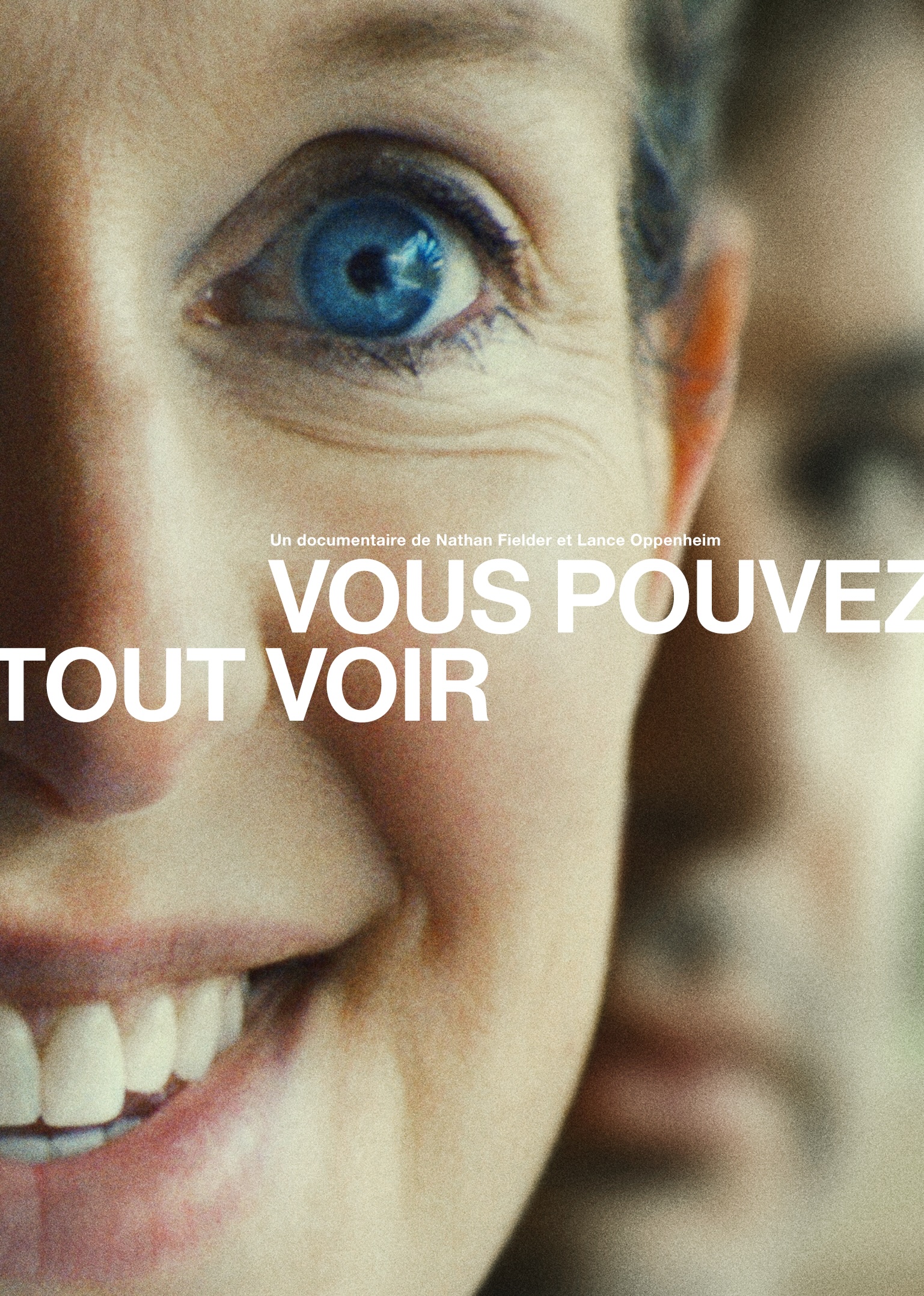 Vous pouvez tout voir (You Can See Everything)