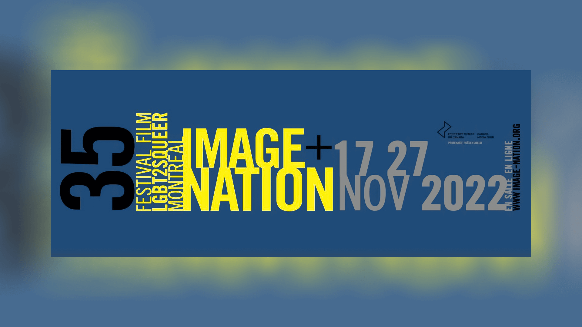 35e édition du festival image+nation image