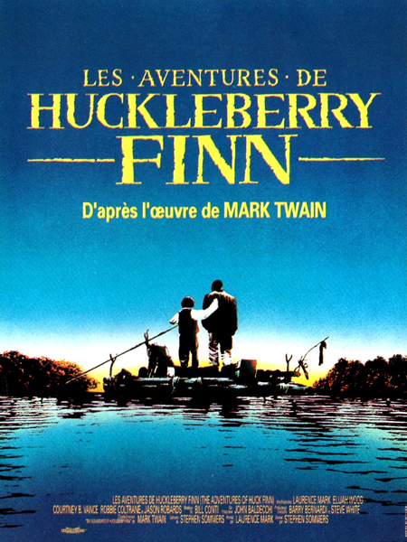 Les Aventures de Huck Finn (The Adventures of Huck Finn)