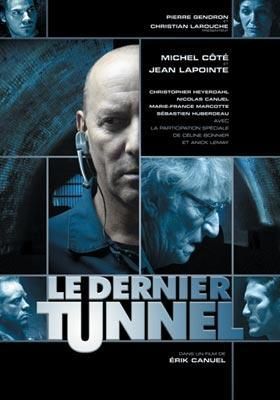 Le Dernier Tunnel (The Last Tunnel)