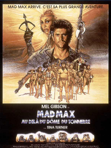 Mad Max au-delà du dôme du tonnerre (Mad Max Beyond Thunderdome)