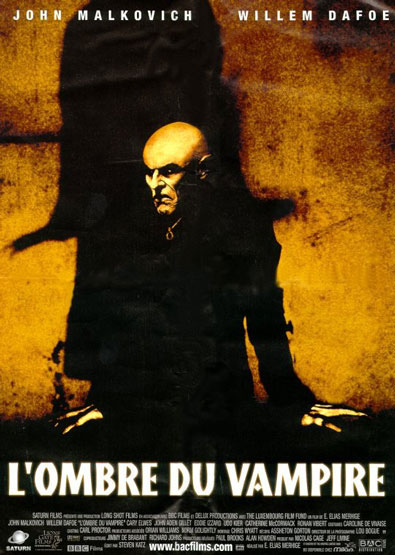 L' ombre du vampire (Shadow of the Vampire)